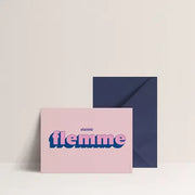Carte - Grosse flemme