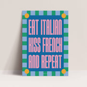 Affiche - Eat Italien, Kiss French