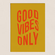 Affiche - Good Vibes Only Vintage