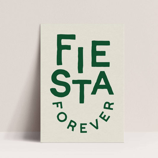 Poster FIESTA FOREVER, 30x40 cm, imprimé en France